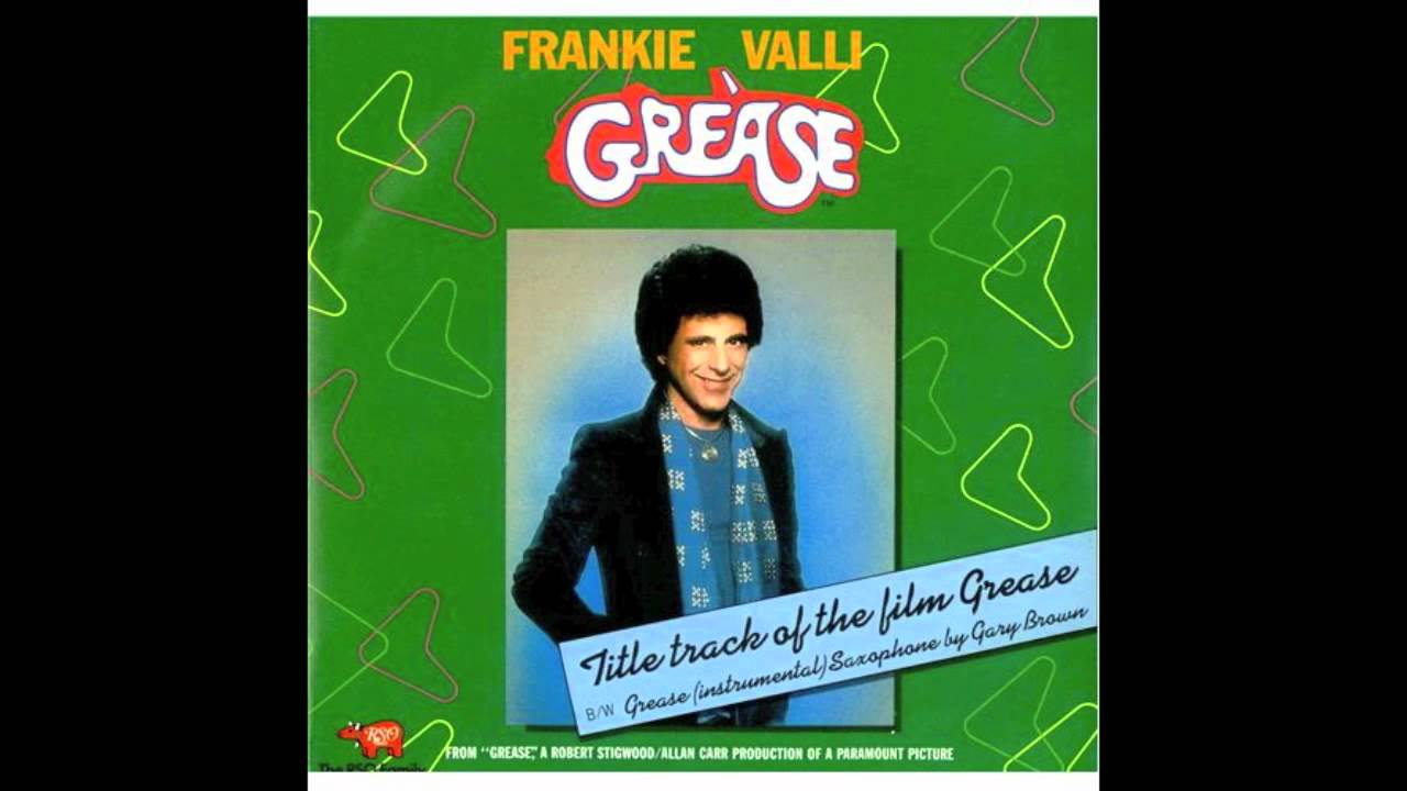 Frankie Valli Grease