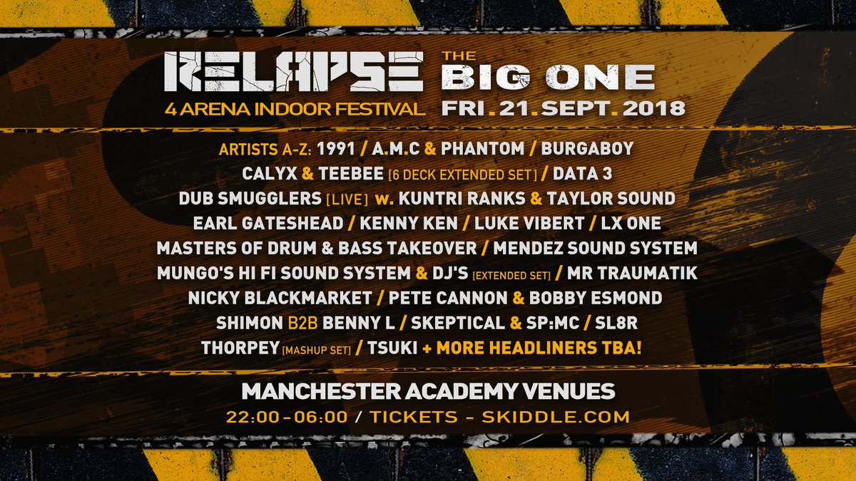 RelapseDNB's tweet photo. We hope you are all having a most excellent bank holiday :)

There are now less than 4 weeks to go before this monster touches down!

Phase 2 tickets will be available until 29.08 at 9pm, after that the price goes up once more - https://t.co/mGuJ1AmqnA 

Shouts all involved! https://t.co/WkzJzZYIFT