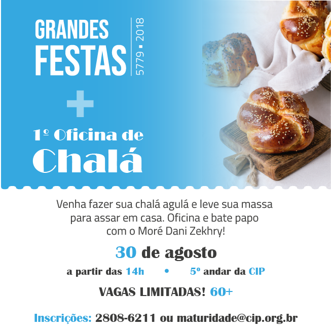 cipsp's tweet photo. No dia 30/08, a partir das 14h, teremos um bate papo especial sobre as grandes festas com Moré Daniel Zekhry, acompanhado por um workshop de Chalá Agulá!  
Vagas limitadas não percam!
Inscrições: 28086211 / maturidade@cip.org.br https://t.co/1YWDUJ6OIO