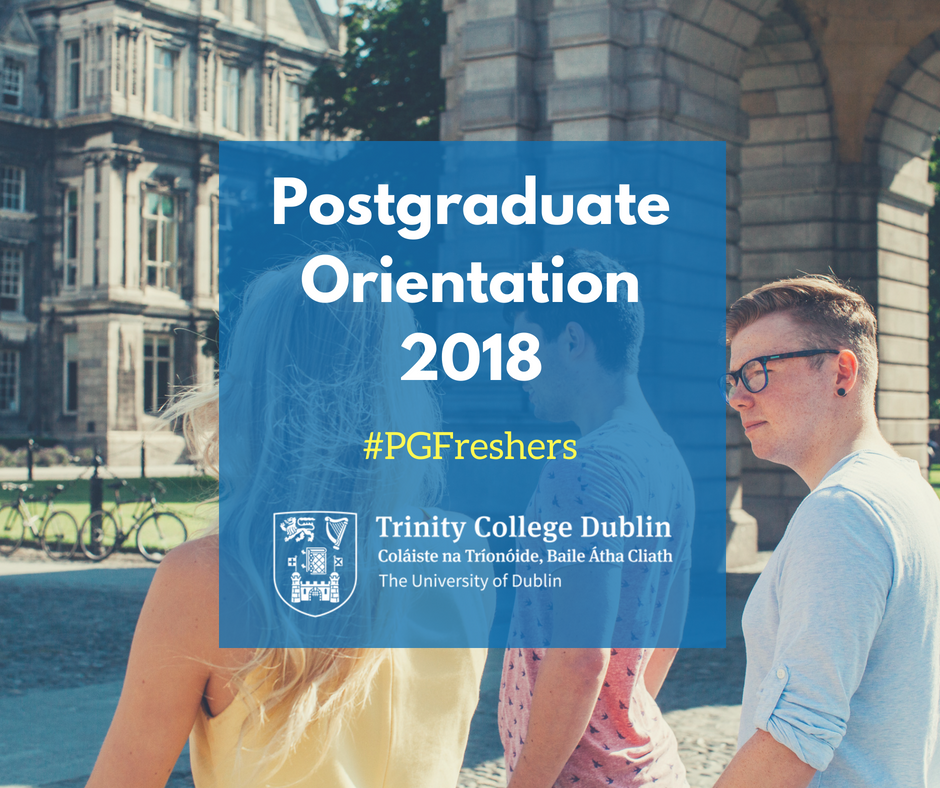 Trinity College Dublin On Twitter Postgraduate Orientation Week
