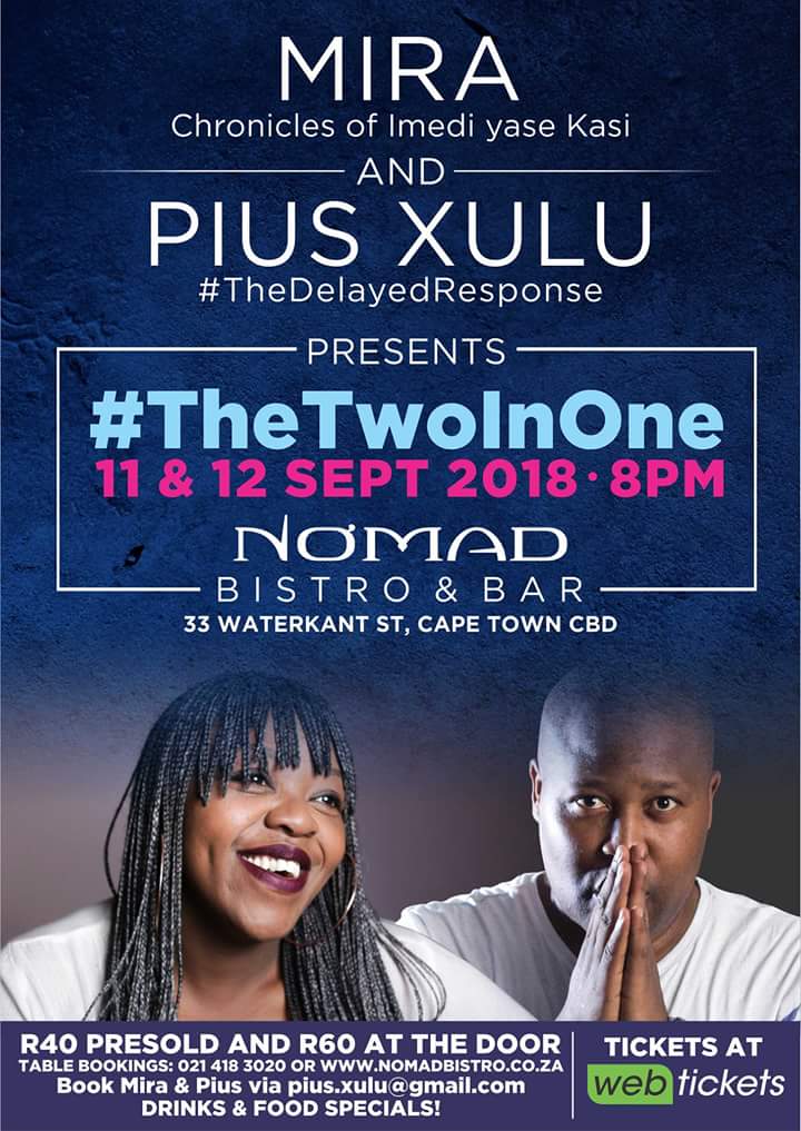 PiusXulu's tweet photo. @miramatch & I are excited to bring you #TheTwoInOne , which is our One Man Shows put together @NomadbistroCT. Do #SaveTheDates ππ½
Buy tickets online: https://t.co/7ncF2vSS8O for R40.00 or R60.00 at the door.
Or inbox me for tickets.
@SAComedyShares @city_mother #SAComedy https://t.co/7QZQbEXI87