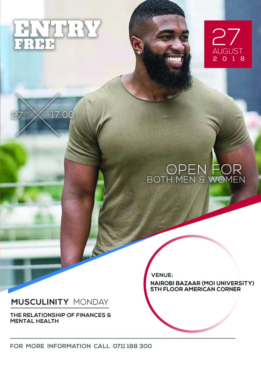 Join us for the 4th edition of *masculinity Monday* tomorrow(27th August)
Venue : Nairobi' CBD Bazaar ( 5th floor)
5pm to 8pm
Theme : *The relationship of finances and mental health*
Entry: *Free (for both men and women)*
For more information call 0711188300
#Mentalhealthmatters