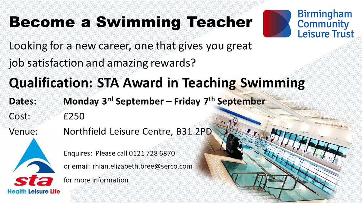 Interested in becoming a Swimming Teacher?
STA Award Course running at Northfield Leisure Centre in September 2018.  Register your interest today via email.  Please email Rhian: rhian.elizabeth.bree@serco.com