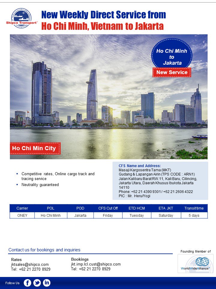 ShipcoTransport's tweet photo. Shipco launches a new weekly direct dervice from Ho Chi Minh, Vietnam to Jakarta. https://t.co/9WF89CzohT