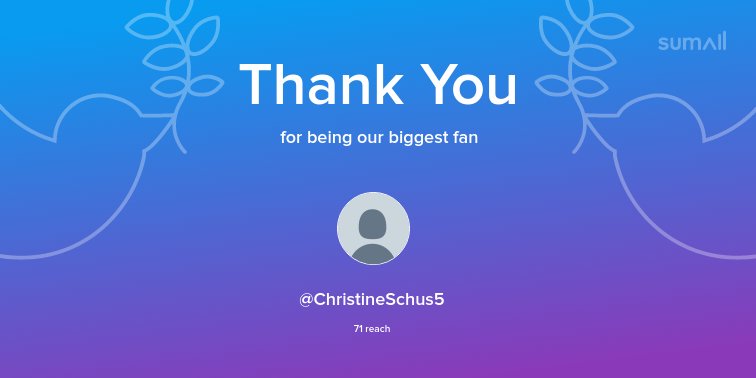 Our biggest fans this week: <a href="/ChristineSchus5/">Christine Schuster</a>. Thank you! via sumall.com/thankyou?utm_s…