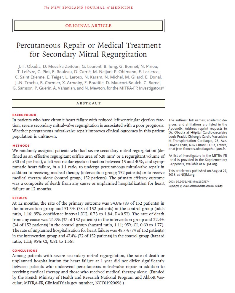 Nejm Mitra Fr Patients With Severe Secondary Mitral Regurgitation Were Assigned To Either Percutaneous Valve Repair Or Medical Therapy At 12 Months There Was No Difference Between Groups In The Rate