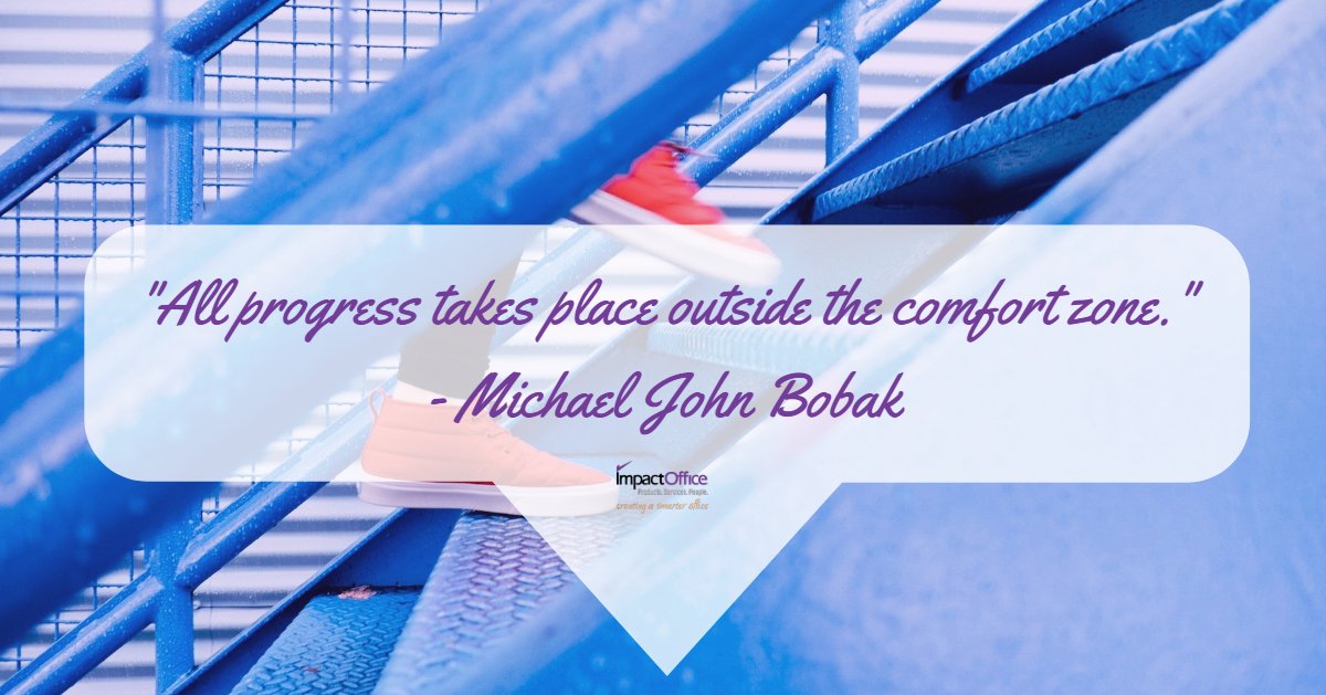 ImpactOfficePro's tweet image. "All progress takes place outside the comfort zone."
-Michael John Bobak

#MondayMotivation