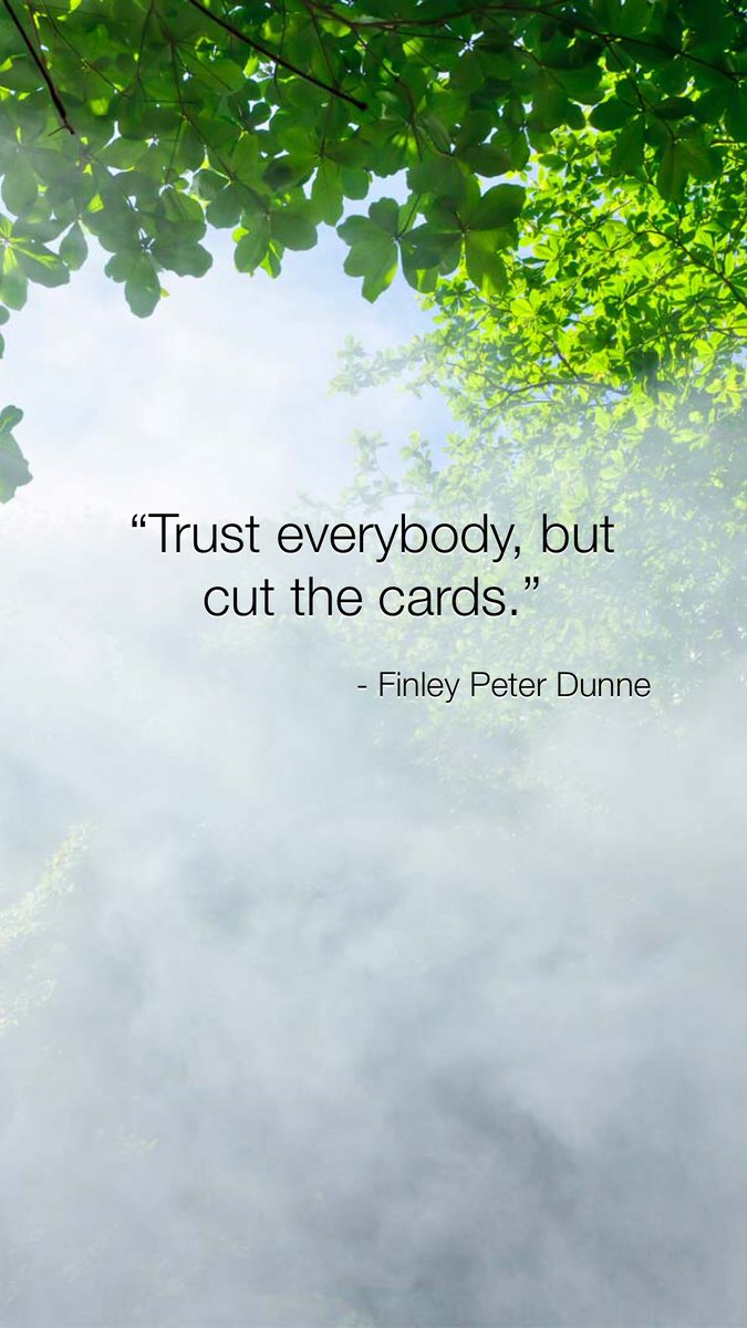 JSG1225's tweet photo. “Trust everybody, but cut the cards.” https://t.co/W4otOwvaV8 #quoteoftheday https://t.co/d3DV0EBtqK