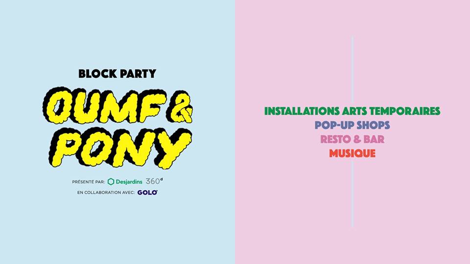 ***BLOCK PARTY OUMF x PONY I 
Ta gang et toi allez pouvoir faire la fête 4 jours de suite lors des 4 Block Party de Pony durant le Festival <a href="/OUMFmtl/">OUMF</a> 
Toutes les informations sont ici : bit.ly/2wrkV5f
Et souvenez-vous, tout est gratuit...
#OUMF2018 #ProgOUMF2018