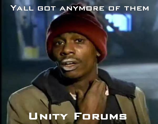 630Studios's tweet photo. Yall got any more of them unity forums?
#unity3d @unity3d #gamedev #indiegamedev #indiedev https://t.co/y7YlWxe9D8