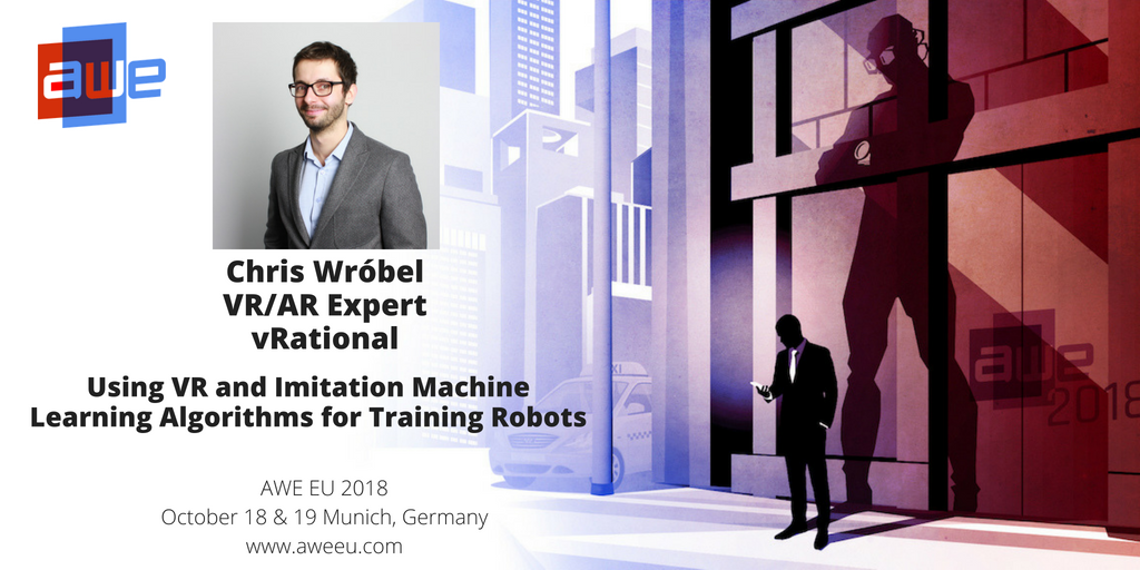 chwro's tweet photo. Ever wondered when robots will take over the manual labor?! On 18th October, during @ARealityEvent in Munich, I will talk about current possibilities of using Machine Learning and VR for training robots. You can use a 20% discount code 18SPEAKEREU. #VR #ML #robotics #AWE2018 https://t.co/JcceV4zLYN