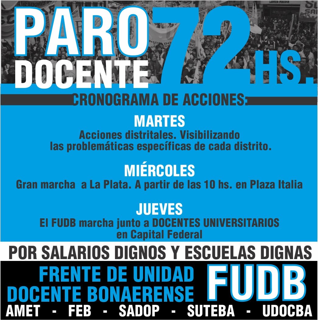 LaFEB's tweet photo. #paroDOCENTE de #72hs
 ➡️cronograma de acciones 
✔️martes 
Acciones distritales. Visibilizando las problemáticas específicas del distrito. 
✔️miércoles
Gran marcha  a La Plata. A partir de las 10 hs.
✔️Jueves: FUDB marcha junto a DOCENTES UNIVERSITARIOS en CABA https://t.co/GWHA4kT4pc