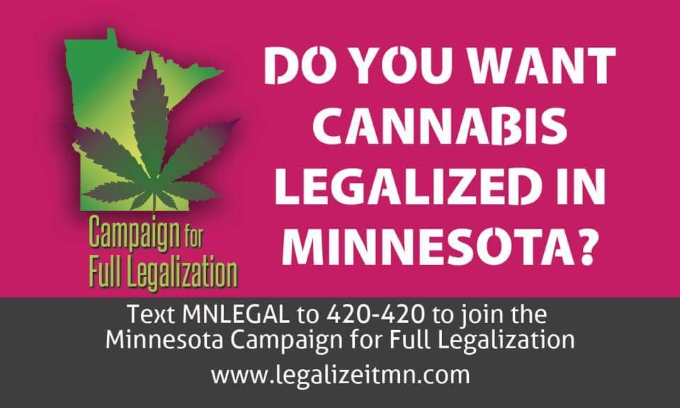WeLegalizeItMN's tweet photo. Text mnlegal to 420-420 to join the Minnesota Campaign for #FullLegalization. We’ll send you event invitations and calls to action. #cannabis #minnesota #MNTrees #MNCannabis https://t.co/szCQRFJPon