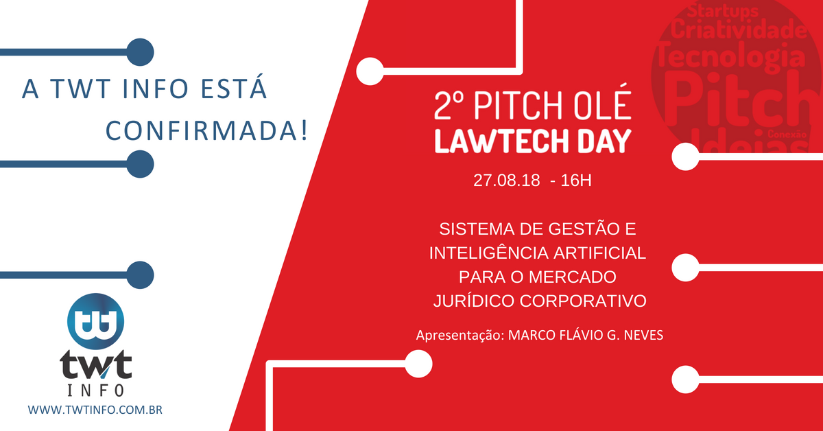 twtsoftware's tweet image. Fomos selecionados para participar do 2º Pitch Olé Lawtech Day!
O evento será realizado nesta segunda-feira, 27/08 de 09h às 18h.
O CEO da TWT Info, Marco Flávio G. Neves estará presente no evento e apresentará às 16h nossas soluções para o mercado jurídico corporativo.