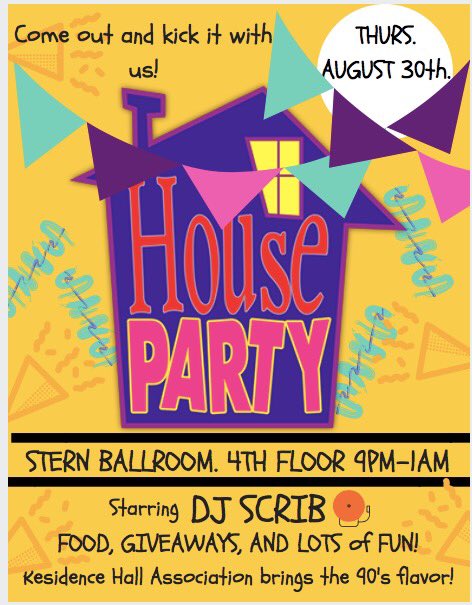 RHA’s House Party is where YOU wanna be THURSDAY NIGHT! There’ll be FOOD, MUSIC and PRIZES. Come out in your freshest 90s gear and come chill with us! You DON’T wanna miss this! 🎉🎉🎉