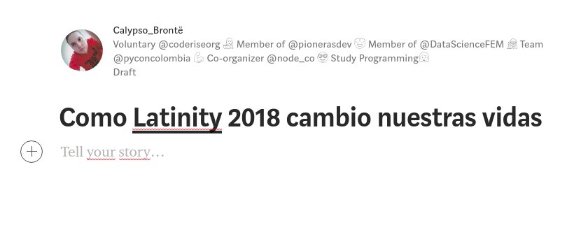 calypsobronte's tweet photo. 👩💻🚀Escribiendo ando sobre mi experiencia en Bogotá y como cambio mi visión @LatinityConf 2018 con referencia de las mujeres en la tecnología @LatinasInC @GeekGirlsLatam @pionerasdev @Laboratoriala #LAtiNiTY2018 #womenintechnology 💪👩🎤 https://t.co/gi1vrQj4rr