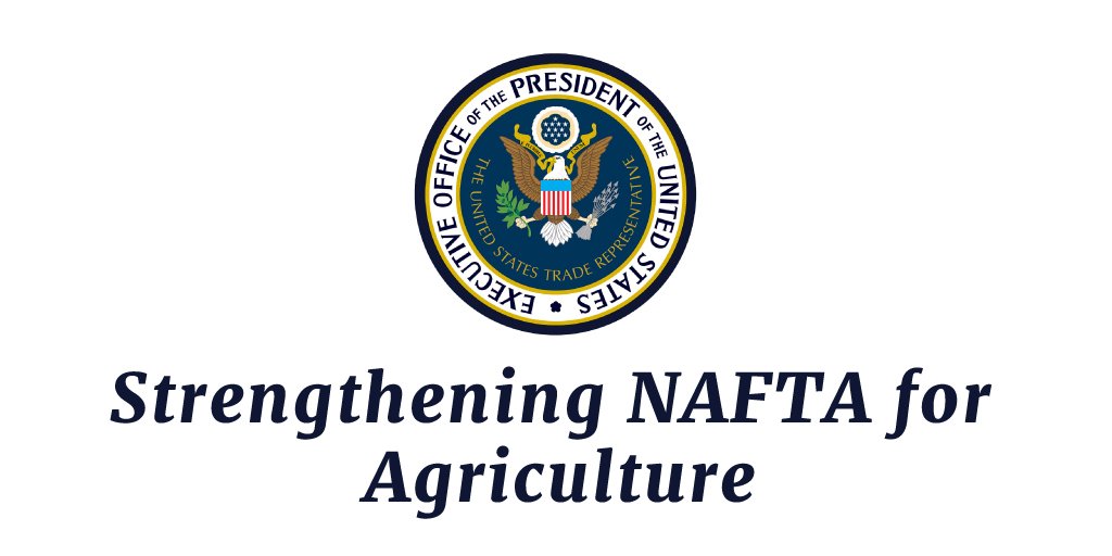 USTradeRep45's tweet photo. Strengthening NAFTA for Agriculture https://t.co/UhuMPRu36H https://t.co/bcouHTRMTz