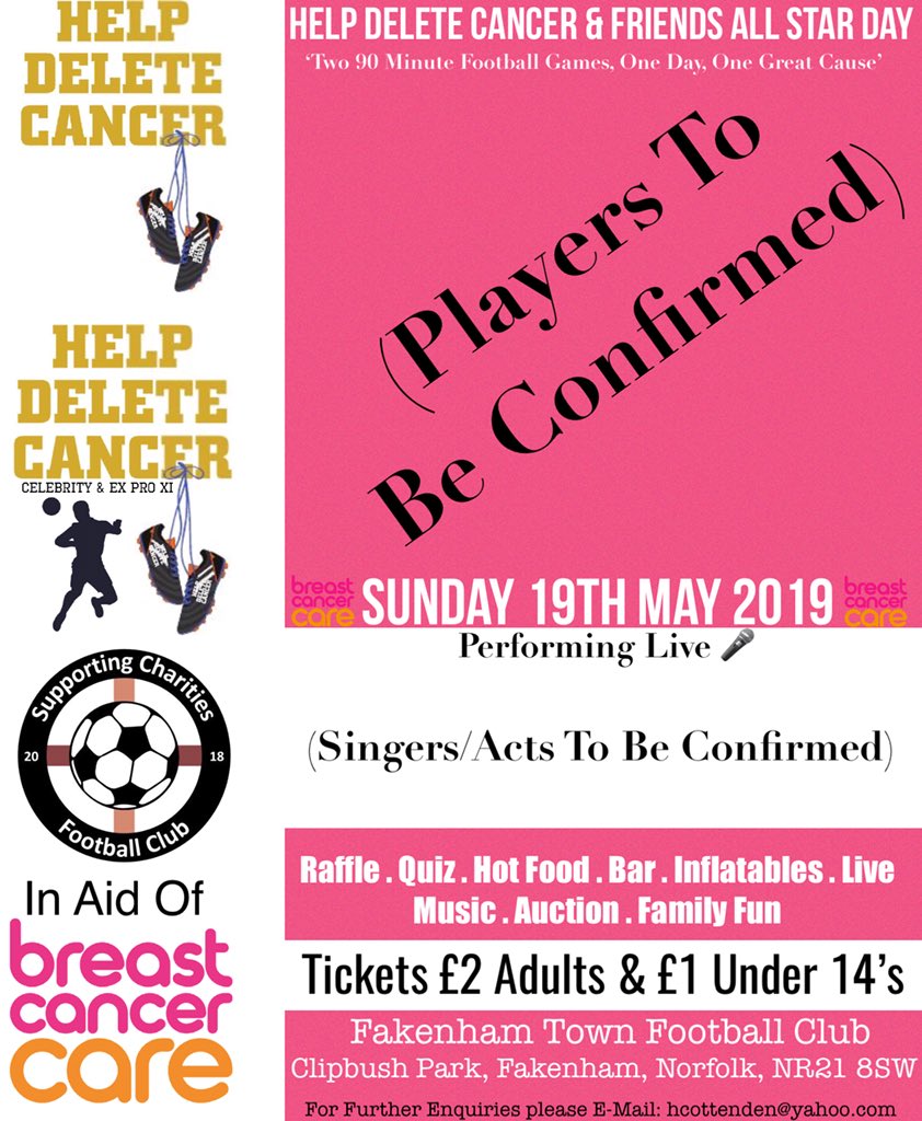 Help Delete Cancer (@delete_cancer) on Twitter photo Sunday 19th May 2019 in aid of <a href="/BCCare/">Breast Cancer Now</a>
Venue: Clipbush Park, <a href="/fakenhamtownfc/">Fakenham Town FC</a>
Teams involved: @DeleteCancerFC, @DeleteCancerFC All Stars & <a href="/SupportSCFC/">Supporting Charities Football Club ®️</a>
Our aim is to have 25+ Celebrities & Ex-Pros to be involved either playing or attending on the day
If interested please DM us! Sunday 19th May 2019 in aid of <a href="/BCCare/">Breast Cancer Now</a>
Venue: Clipbush Park, <a href="/fakenhamtownfc/">Fakenham Town FC</a>
Teams involved: @DeleteCancerFC, @DeleteCancerFC All Stars & <a href="/SupportSCFC/">Supporting Charities Football Club ®️</a>
Our aim is to have 25+ Celebrities & Ex-Pros to be involved either playing or attending on the day
If interested please DM us!