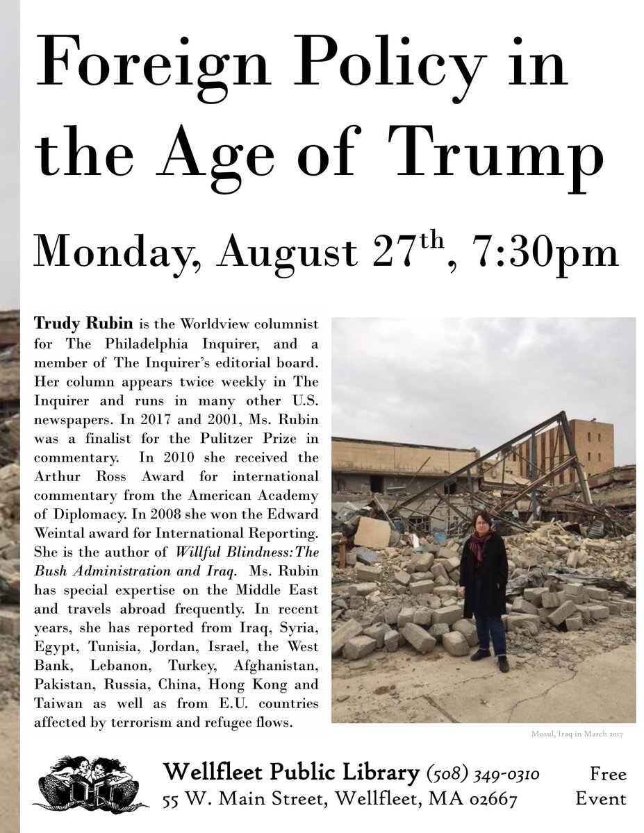 Foreign Policy in the Age of Trump - a talk with <a href="/PhillyInquirer/">The Philadelphia Inquirer</a> journalist, <a href="/trudyrubin/">Trudy Rubin</a> 7:30 PM tonight (Mon. 8/27). Come early! Seating is limited.