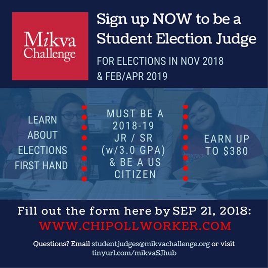 MikvaChallenge's tweet photo. We know that early experiences in elections lead to greater civic participation later in life. Spread the word—high school jrs and srs can be paid to serve as student election judges. Fill out the app https://t.co/Iqj5vTZkCb before Sept 21! #YouthVoice #ActionCivics https://t.co/ZkvHqr0ZpZ