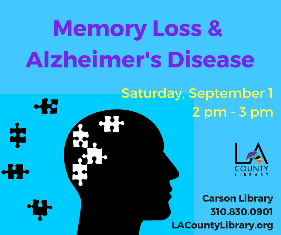 CarsonLib's tweet photo. Coming this Saturday (Sept. 1) at 2 pm! Get an overview of Alzheimer’s disease and its effects as a representative from the Alzheimer’s Greater Los Angeles discusses the symptoms of the disease, warning signs of dementia, stages of Alzheimer\’s, treatment options, and much more. https://t.co/JgU2pdUmVp