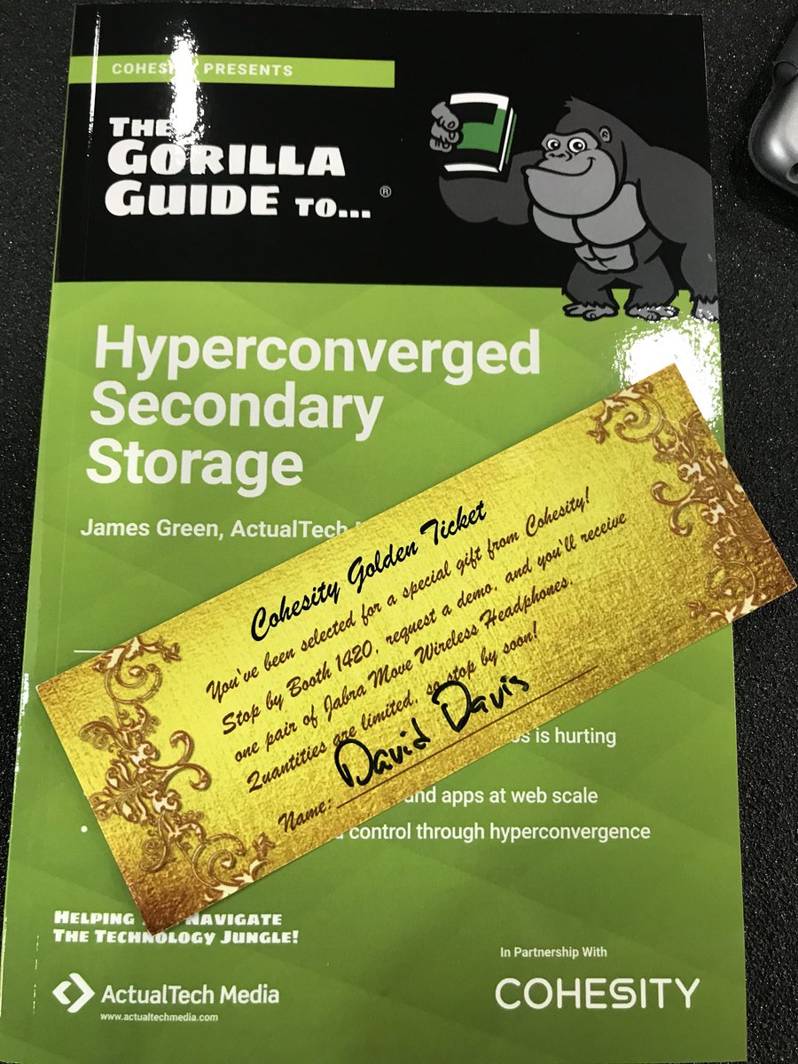 davidmdavis's tweet image. I was just handed a golden ticket from @cohesity ! Heading to their booth now ! Come by and pickup your #GorillaGuide to Hyperconverged Seconday Storage at this #VMworld