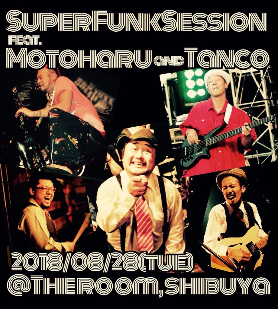 jessymomy's tweet photo. 今夜は、渋谷THE ROOMにてSuper Funk Session feat.元晴andTANCO✨
絶対に見逃しちゃいけないやーつ❗️
終わらない夏の夜に、ソウルの内側からほとばしる最高のFUNKをお届けしますっ🤩✨
遊びに来てね❗️
#SuperFunkSession #SFS
#数井塁 #louikazui
#元晴 #TANCO #Bobsan
#和田充弘 #モミー https://t.co/0wxWckzLGb