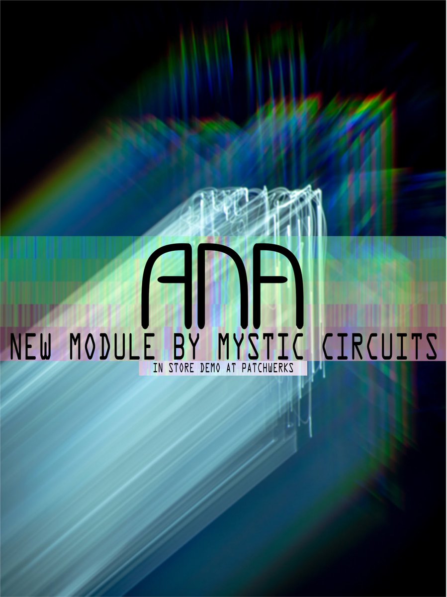 patchwerks_'s tweet image. Join us this Thursday, 8/30, 6-8 PM as Eli of #MysticCircuits reveals &amp;amp; demonstrates his newest #module, ANA!

What mystical #modular powers does #ANA harness? Experience ANA at Mystic Circuits ANA Reveal &amp;amp; #Demonstration at #Patchwerks. For more info:
👇
facebook.com/events/2448141…