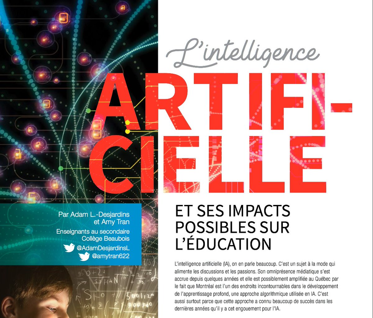 Félicitations à <a href="/AdamDesjardinsL/">Adam L Desjardins</a> et @amytran622 pour la parution de leur dossier sur l'intelligence artificielle dans l'École branchée ! #IA #AI #éducation #TICE #ÉduQc
