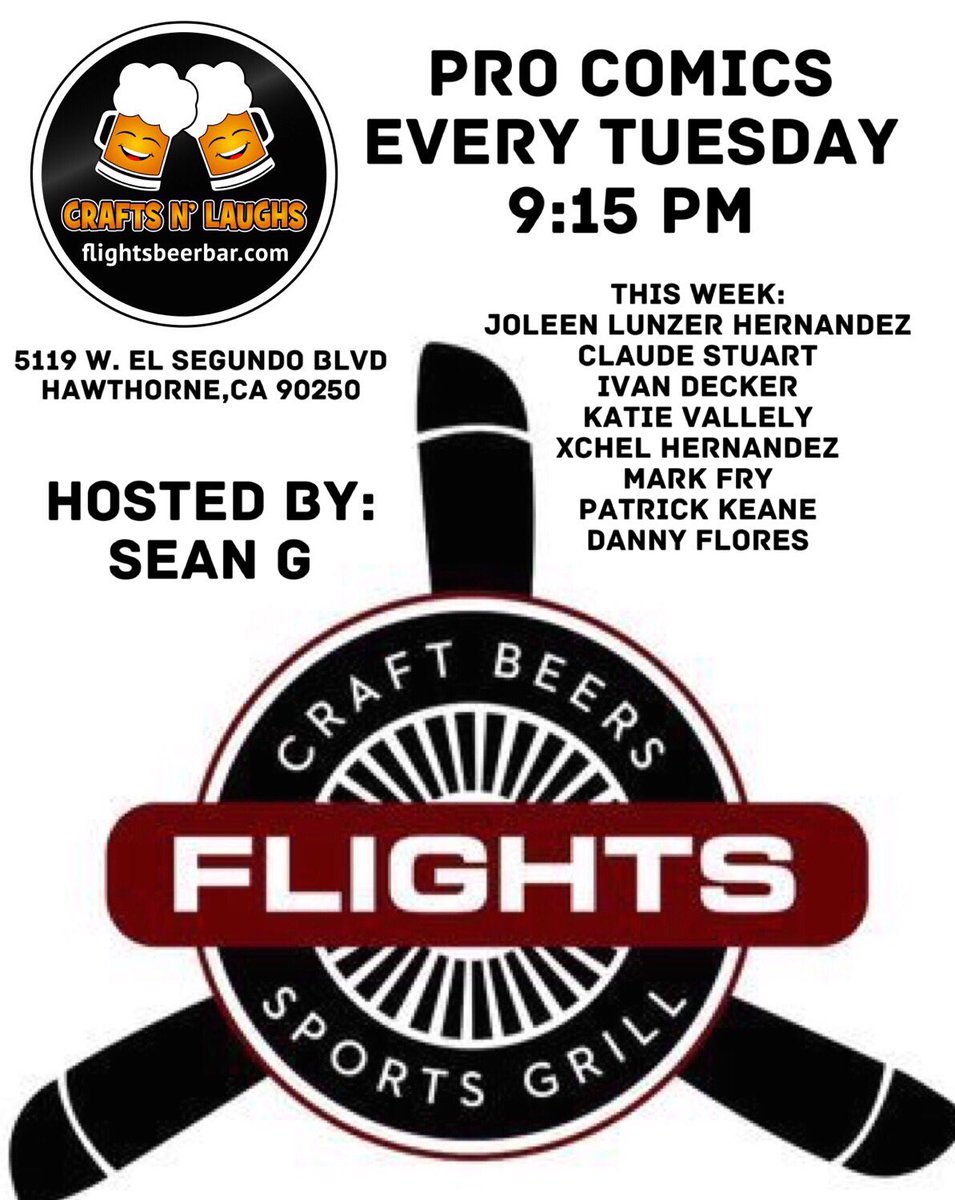 DaveWComedy's tweet photo. TUESDAY ~ These Comedian’s are BACK TO SCHOOL you on what an amazing show looks like at @flightsbeerbar!! #CRAFTSnLAUGHS #Hawthorne #ElSegundo #Lawndale https://t.co/t4ffG3Dlak