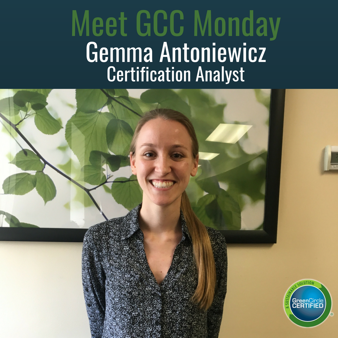 GreenCircleCert's tweet photo. Meet GCC Monday! This week we are highlighting our Certification Analyst, Gemma Antoniewicz! Read to learn more about Gemma's experience at GreenCircle. #certifiedtransparency https://t.co/PmtqoeoAdc