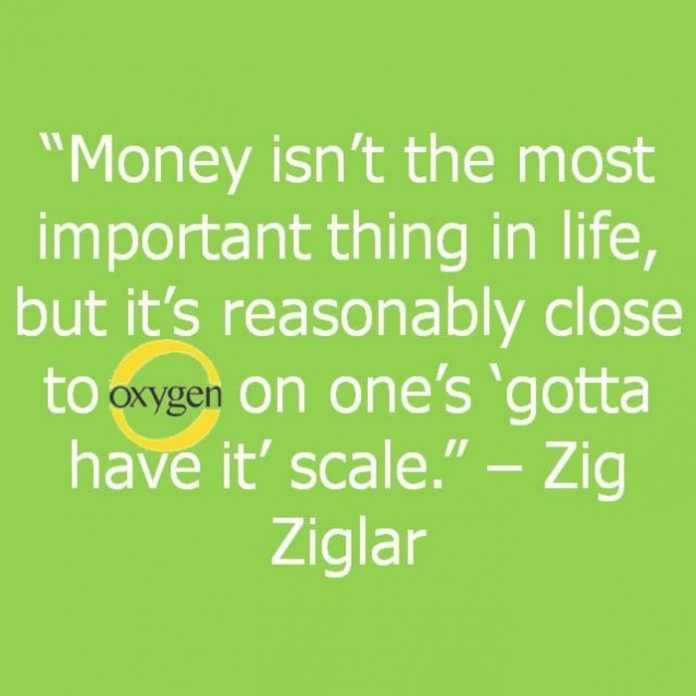 betterworld35's tweet image. Money isn’t the most important thing in life, but it’s reasonably close to oxygen on one’s ‘gotta have it’ scale. - Zig Ziglar

#MoneyIsNotEverything
#ZiglarQuotes

ow.ly/W4op30lyWbS