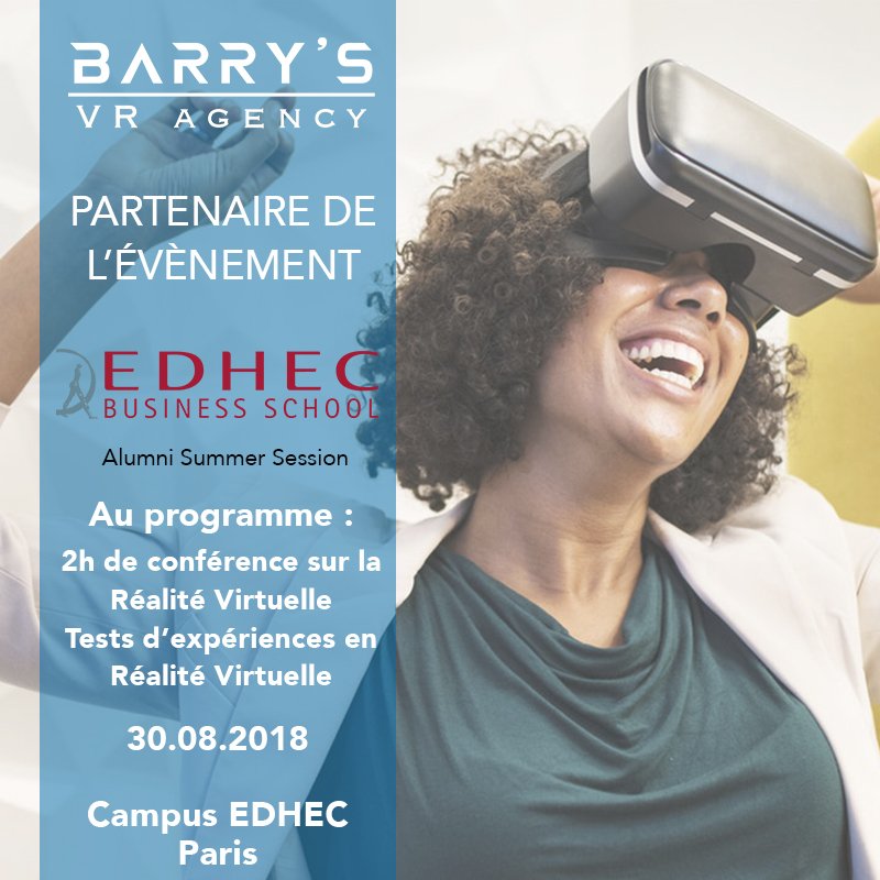 Barry’s VR sera présent le jeudi 30 août 2018 à 9h30 pour une conférence sur la Réalité Virtuelle à la Summer Session de <a href="/EDHEC_BSchool/">EDHEC_BSchool</a> ! #VR #letstalkaboutVR #conference #barrysVR