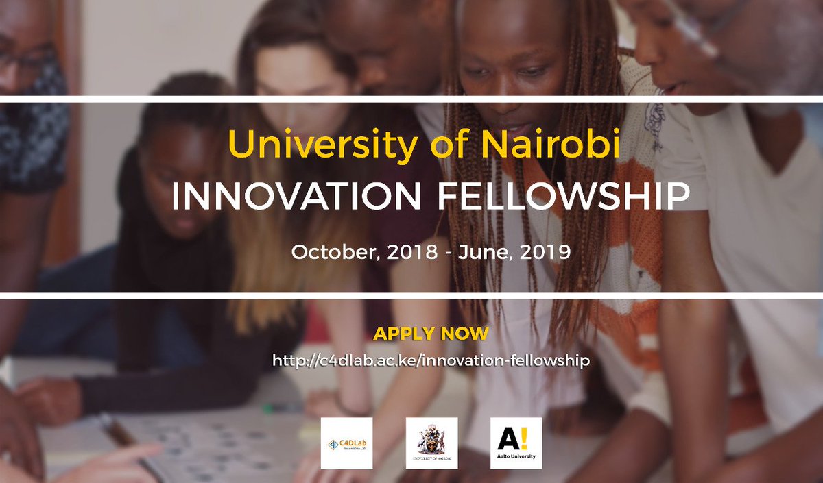 C4DLab's tweet photo. Application for the @uonbi Innovation Fellowship is open till 8th September 2018. 
See more here https://t.co/mpbllfQyZF https://t.co/HXssjUFrGs