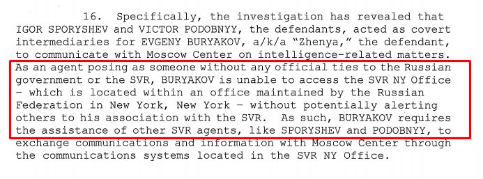 22) How was FBI able to penetrate “secure” SVR HQ? The affidavit details 3 agents careful about electronic comms. The NOC (non official cover) Buryakov would pass analog info to diplomatic cover agents Sporyshev/Podobny who had access to HQ to transmit secure messages to Russia.