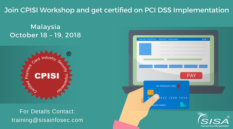 sisainfosec's tweet photo. Join 237th #CPISI Workshop focused on #PCIDSS v3.2.1 Implementation on October 18-19, 2018 at #Malaysia.
Details at - https://t.co/hcgYH5IH0P
Drop your inquiries to training@sisainfosec.com
#Singapore #PaymentSecurity #PCICompliance #PCIDSSTraining #SecurePayment #PCITraining https://t.co/4kBos7CVRO