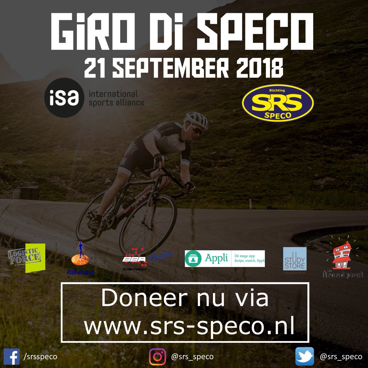 21 september fietsen vier dappere SPECO’ers van Tilburg naar Apeldoorn voor ISA. Zij zetten zich in om kinderen in ontwikkelingslanden aan het sporten te krijgen. Doneer nu op srs-speco.nl en steun ons! 

Meer informatie? Ga naar de Facebookpagina van de SRS.