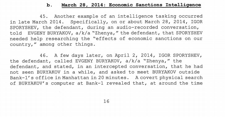 35) Some rare calls involving diplomat IGOR SPORYSHEV speaking on open lines to non-official-cover BURYAKOV were made in April 2014. Such calls were a severe breach in operational security that led to FBI discovering the SVR cell was feverish about “economic sanctions” on Russia.