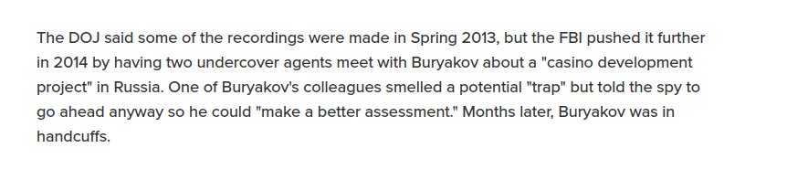 40) Nevertheless, SPORYSHEV acting as Buryakov’s SVR handler, “permitted” the meeting. Why put field agent at risk despite his better instincts? Again, it was the “associate” and/or wealthy developer of casinos CS-1 was “representing” that was of interest. https://abcnews.go.com/International/russian-spy-pleads-guilty-walked-fbi-trap/story?id=37582518