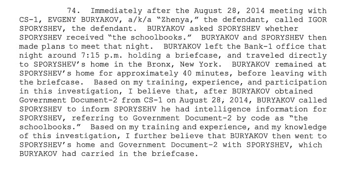 43) Three weeks later, the CS met again with Buryakov, passing him additional, purportedly classified documents regarding sanctions on Russian banks, entrapping the SVR agent into yet another documented act by FBI. https://www.justice.gov/sites/default/files/opa/press-releases/attachments/2015/01/26/buryakov-complaint.pdf