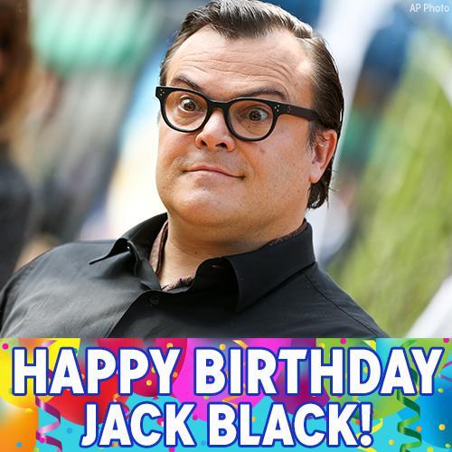 Happy birthday to Jack Black! 