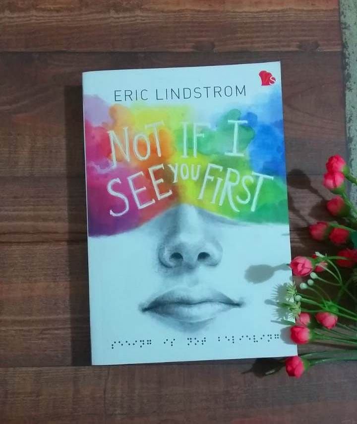 penerbitspring's tweet image. ✍️Judul : Not If I See You First
✍️Penulis : Eric Lindstrom
✍️Ukuran : 14 x 20 cm
✍️Tebal : 376 halaman
.
📖Mungkin, hanya mungkin, peraturan itu ada untuk dilanggar
#NotIfISeeYouFirst
#EricLindstrom
#PenerbitSpring
#MyStorySpring
#novel 
#buku 
#Sinopsis