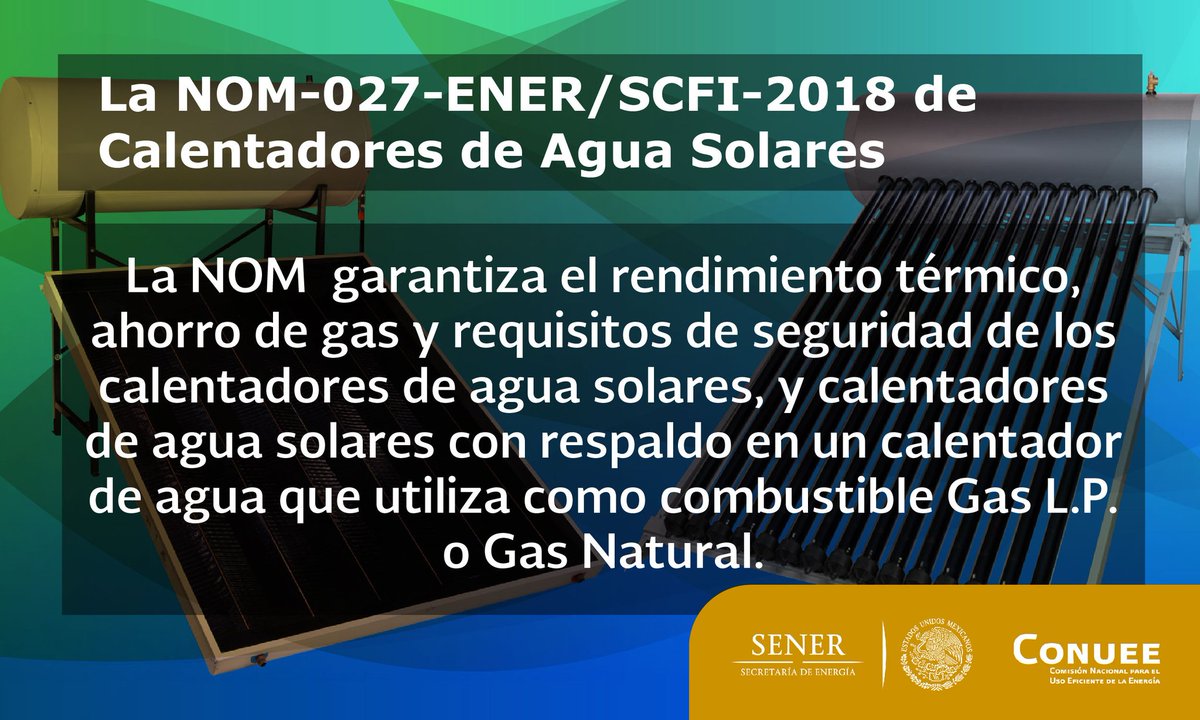 NOMs_EE's tweet photo. El día de hoy se publicó en el @DOF_SEGOB la Norma Oficial Mexicana como defininitiva. NOM-027-ENER/SCFI-2018, Rendimiento térmico, ahorro de gas y requisitos de seguridad de los calentadores de agua solares https://t.co/URFPjK7fYN https://t.co/0KgJzR7vl4