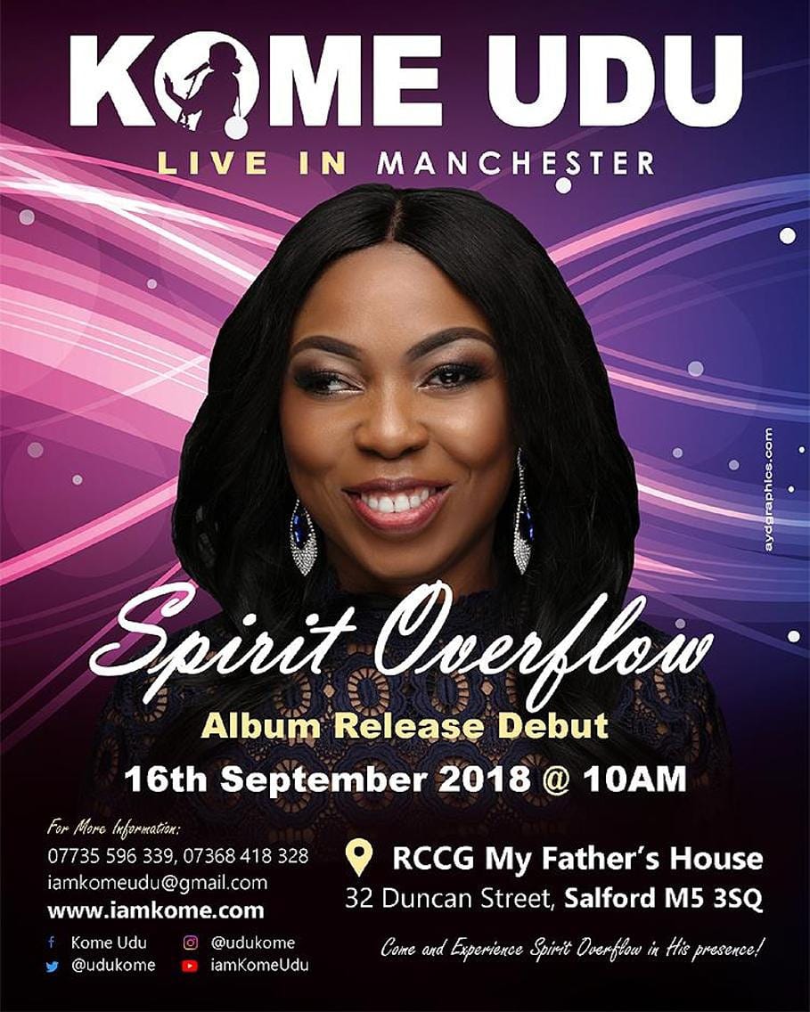 RCCGMFHSalford's tweet image. #SpiritOverflow. Spread the news @udukome debut album launch live @rccgmyfathershousesalford. On the 16th September 10am #RefocusSunday . We are glad to announce that #SheiscomingHome. Somebody tell Somebody, it&apos;s going to be an #Epic time in God&apos;s presence. 

#Notablemiracles