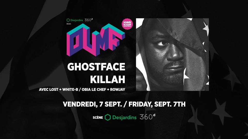 #ProgOUMF2018 I We are so happy to be able to remind you that <a href="/GhostfaceKillah/">Ghostface Killah</a> will join us for the 8th edition of the <a href="/OUMFmtl/">OUMF</a> 2018 festival.

Come with your friends because It is one of his few appearances in Montreal... and it's FREE!
#OUMF2018