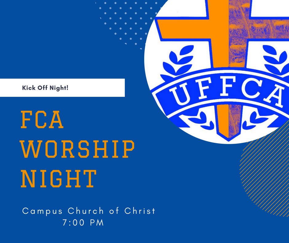 FCA_UF's tweet photo. Worship Night TONIGHT!! https://t.co/OOqBXmCHqQ