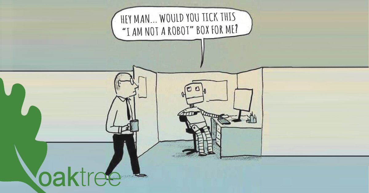 oaktreetechuk's tweet photo. Not really the #robots we mean, but adding #CAPTCHA to your #site and #systems can make them considerably more #secure. 
#technology #business #Birmingham https://t.co/nZsGAQdbYD
