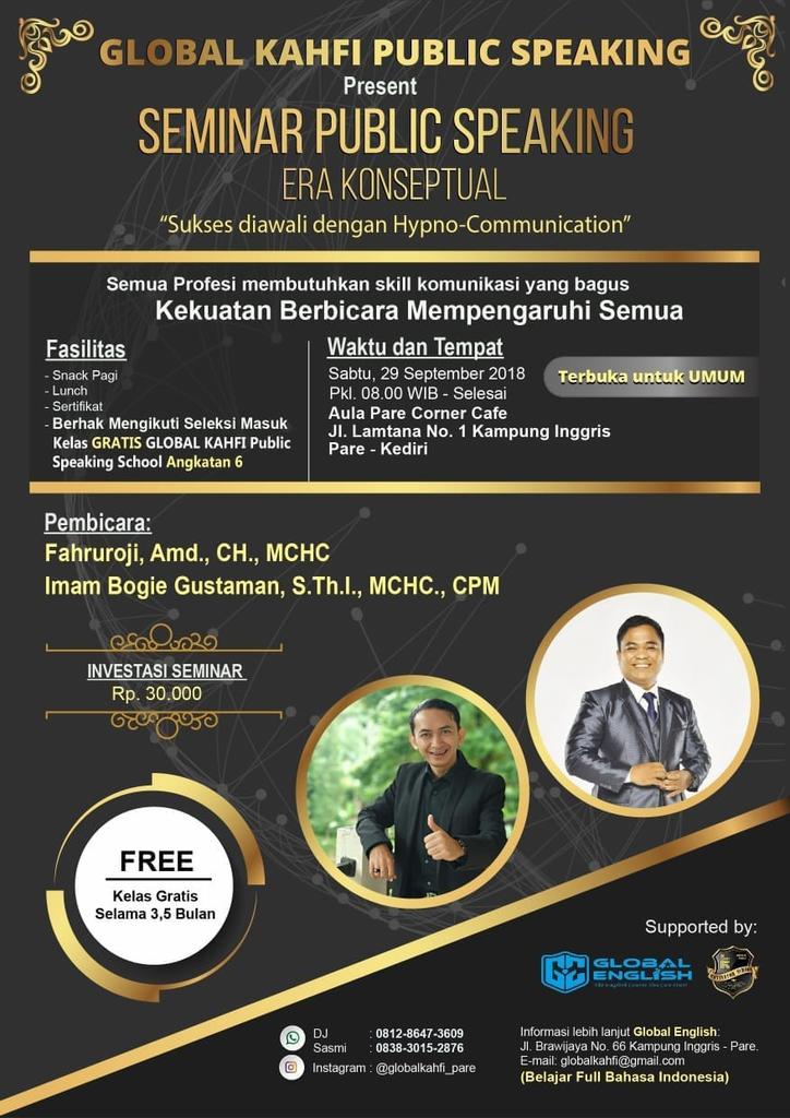 kahfibbc_'s tweet photo. Masih merasa kesulitan saat berbicara di depan umum ? Bingung bagaimana cara mengatasinya ?
Global Kahfi Public Speaking School.
 Proudly Present : PUBLIC SPEAKING ERA KONSEPTUAL bersama :
👦Fahruroji, Amd., CH., MCHC
👦Imam Bogie Gustaman, https://t.co/AGeD0yuLrc.I., MCHC., CPM https://t.co/Sa0RVXanna