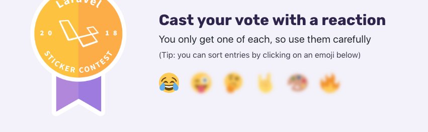 calebporzio's tweet image. I added &quot;sorting&quot; last night to #laravelstickercontest2018

laravelstickercontest.com/vote#/

Now you can check out the funniest, weirdest, or flamest submissions with ease.

Let&apos;s get some more votes up in here ya?