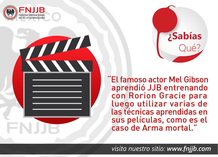 Sabías que … 

El famoso actor Mel Gibson aprendió JJB entrenando con Rorion Gracie para luego utilizar varias técnicas aprendidas en sus películas como es el caso de Arma Mortal. 

Federación Nacional de Jiu-jitsu Brasileño 
Visítanos en fnjjb.com